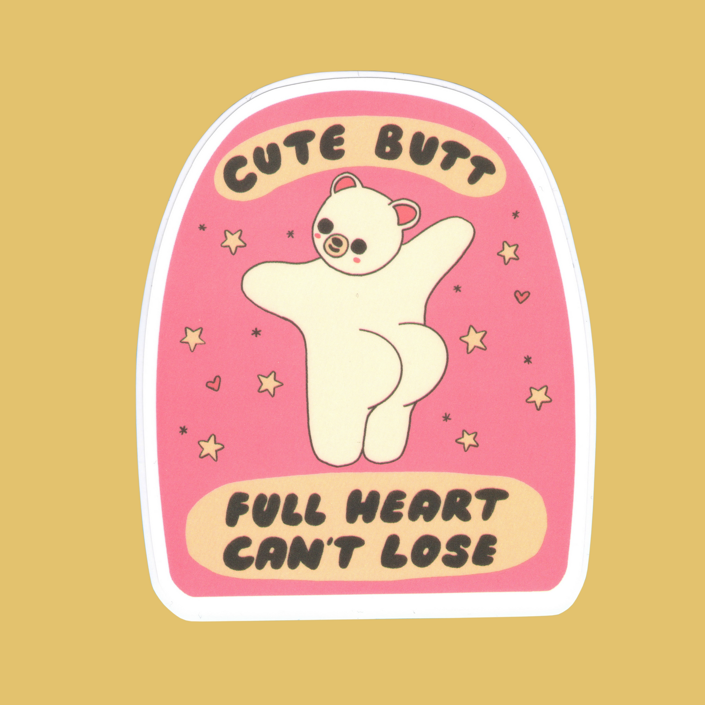 Cute butt, full heart, can't lose - Tender Ghost sticker