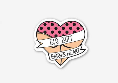 Big Butt Bigger Heart Sticker - Sleepy Mountain