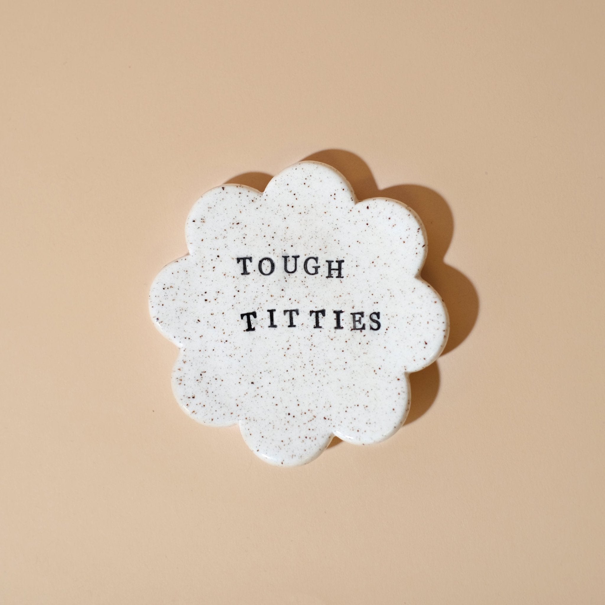 Tough Titties Ceramic trinket tray - Sleepy Mountain