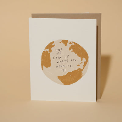 You are exactly where you need to be greeting card by rani ban co - Sleepy Mountain